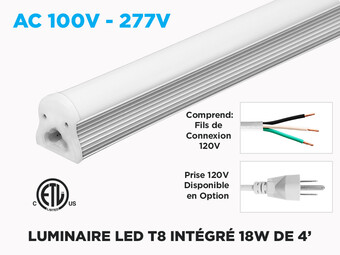 Luminaire LED T8 intégré 18W de 4 pieds – diffuseur givré - (LY-T8DL1200-18W)