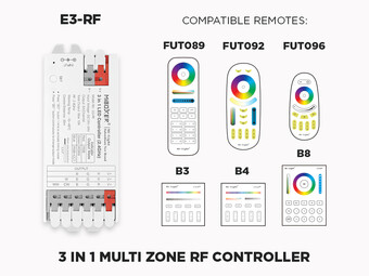 E3-RF 3 in 1 RF LED Controller (RGB, RGB+W, RGB+CCT) 1 to 8 Zones Self repeating